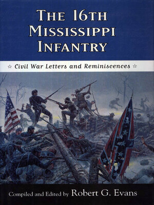cover image of The Sixteenth Mississippi Infantry